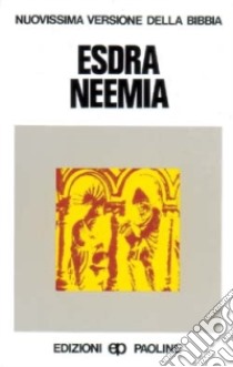 Esdra, Neemia libro di Danieli G. (cur.)