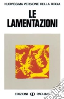 Le lamentazioni libro di Colombo D. (cur.)