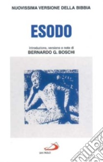 Esodo libro di Boschi B. G. (cur.)