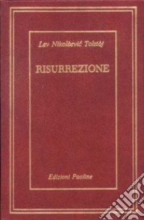 Risurrezione libro di Tolstoj Lev