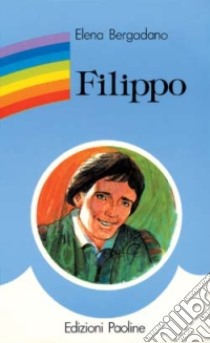 Filippo Neri libro di Bergadano Elena