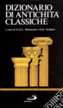 Dizionario di antichità classiche di Oxford libro di Carpitella M. (cur.)