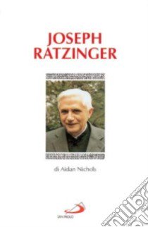 Joseph Ratzinger libro di Nichols Aidan