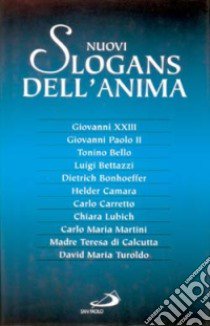 Nuovi slogans dell'anima libro