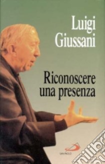 Riconoscere una presenza libro di Gaeta S. (cur.)