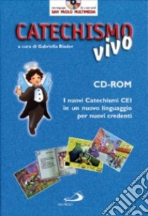 Catechismo vivo. I nuovi Catechismi CEI in un nuovo linguaggio per nuovi credenti. Con CD-ROM libro di Biader G. (cur.)