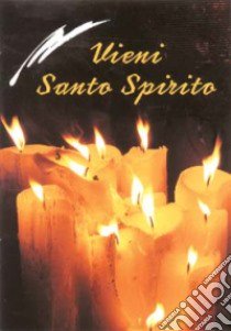 Vieni Santo Spirito libro di Sala R. (cur.)