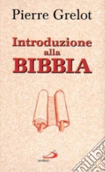 Introduzione alla Bibbia libro di Grelot Pierre