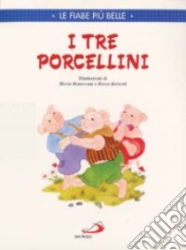 I tre porcellini libro