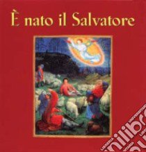 E nato il salvatore libro di Sala R. (cur.)