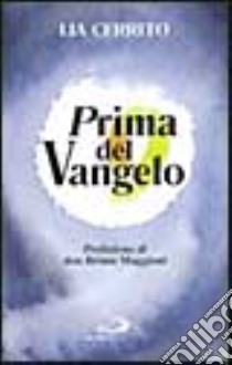 Prima del vangelo libro