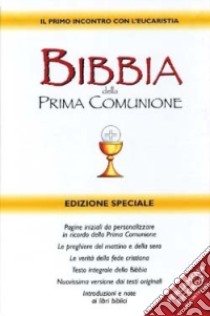 Bibbia della Prima Comunione libro