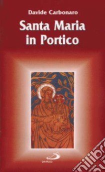 Santa Maria in Portico libro di Carbonaro Davide