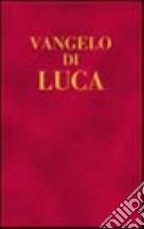 Vangelo di Luca libro