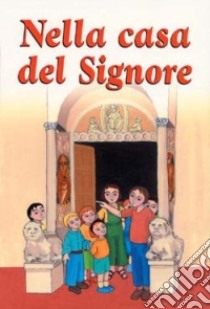 Nella casa del Signore libro