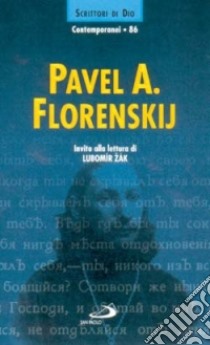 Pavel A. Florenskij. Invito alla lettura libro di Lubomír Z. (cur.)