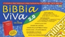 Bibbia viva 2.0. Itinerario multimediale e multilingue all'interno del testo biblico-Bibbia Tabor. Con CD-ROM libro di Santarcangelo V. (cur.)