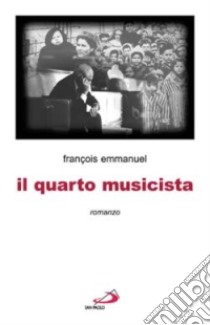 Il quarto musicista libro di Emmanuel François