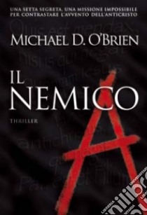Il nemico libro di O'Brien Michael D.