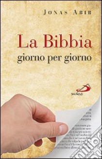 La Bibbia giorno per giorno libro di Abib Jonas