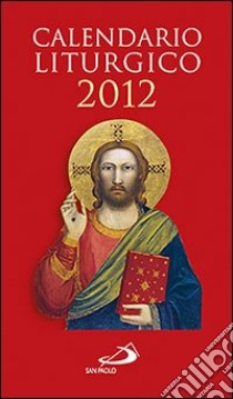 Calendario liturgico 2012 libro