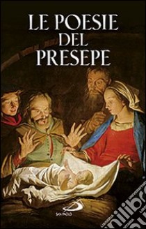 Le poesie del presepe libro di Mosciatti C. S. (cur.)