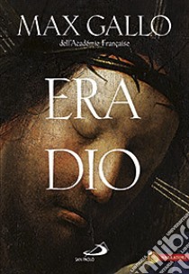 Era Dio libro di Gallo Max