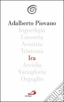 Ira libro di Piovano Adalberto