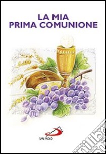 La mia prima comunione libro