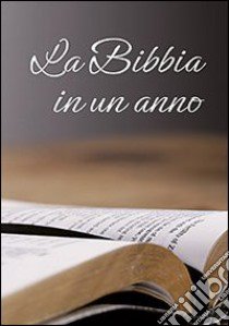 La Bibbia in un anno libro di Sala R. (cur.)