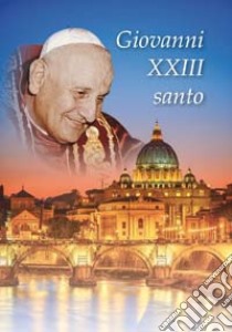 Giovanni XXIII santo libro