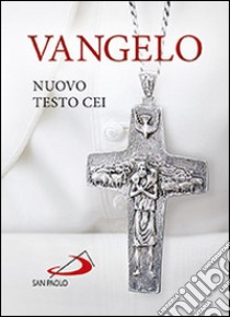 Vangelo. Nuovo testo CEI libro