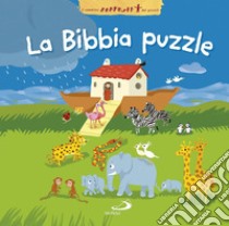 La Bibbia puzzle. Ediz. illustrata libro di Delval Marie-Hélène