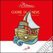 Cuore di neve. Millerime libro di Gobbi Lorenzo