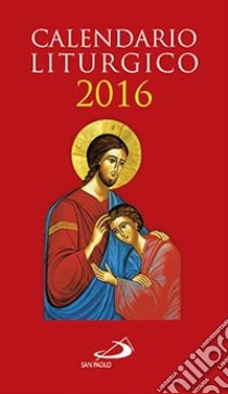 Calendario liturgico 2016 libro