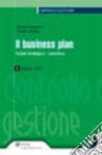 Il business plan. Guida strategico-operativa. Con CD-ROM libro di Ferrandina Antonio - Carriero Fabrizio