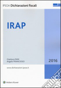 IRAP 2016 libro di Dan Gianluca; Francioso Angelo