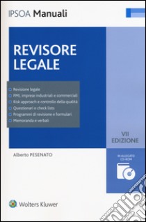 Revisore legale. Con CD-ROM libro di Pesenato Alberto