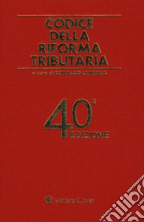 Codice della riforma tributaria libro di Lamedica T. (cur.)