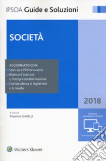 Società 2018. Con Contenuto digitale per download e accesso on line libro di Gabelli M. (cur.)