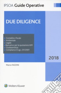 Due diligence. Con Contenuto digitale per download e accesso on line libro di Fazzini Marco