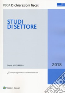 Studi di settore. Con aggiornamento online libro di Nucibella Devis