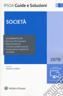 Società. Con aggiornamento online. Con e-book libro di Gabelli M. (cur.)