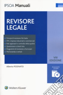 Revisore legale. Con Contenuto digitale per accesso on line. Con CD-ROM libro di Pesenato Alberto