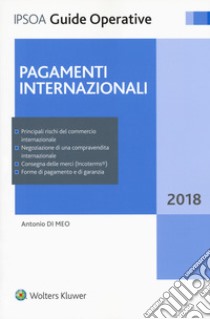 Pagamenti internazionali. Con Contenuto digitale per download e accesso on line libro di Di Meo Antonio