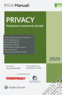 Privacy. Protezione e trattamento dei dati libro di Bernardi N. (cur.)