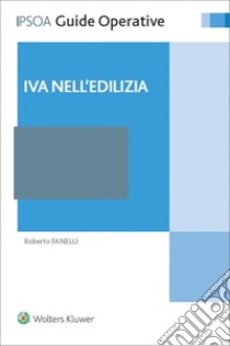 IVA nell'edilizia libro di Fanelli Roberto