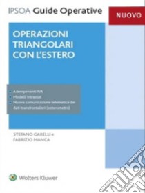 Operazioni triangolari con l'estero libro di Garelli Stefano; Manca Fabrizio