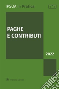 Paghe e contributi 2022 libro