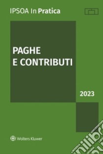 Paghe e contributi 2023 libro